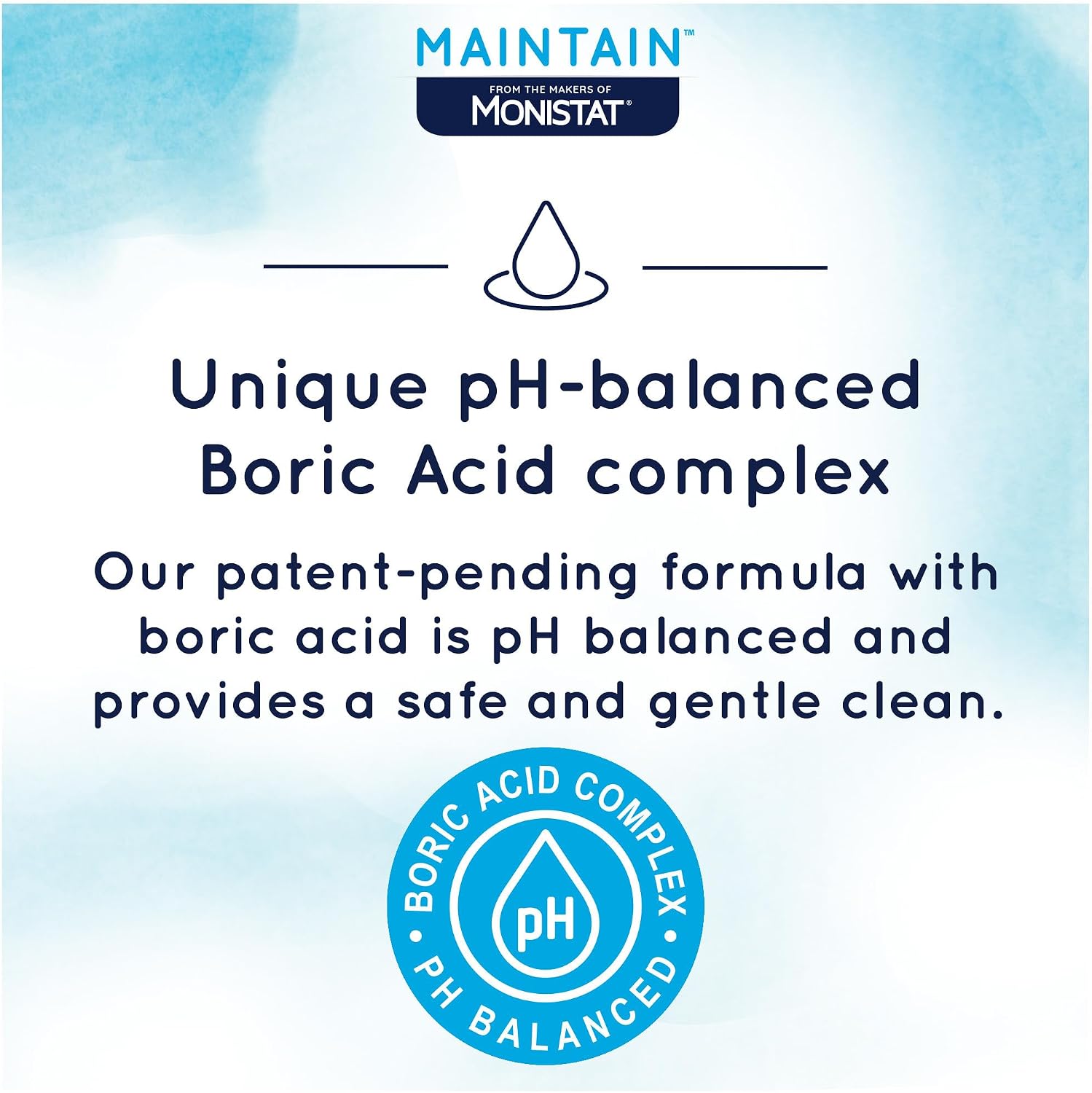 Maintain by Monistat Boric Acid Feminine Wash, Fragrance-Free, 10 Fl Oz | Intimate Wash for Women, Gentle pH-Balanced Formula, Cleanses Away Odor & Discharge, Non-Irritating - Image 4
