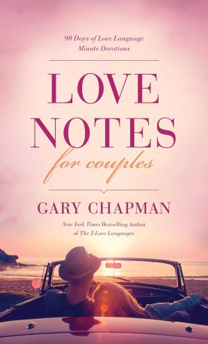 Love Notes for Couples: 90 Days of ...