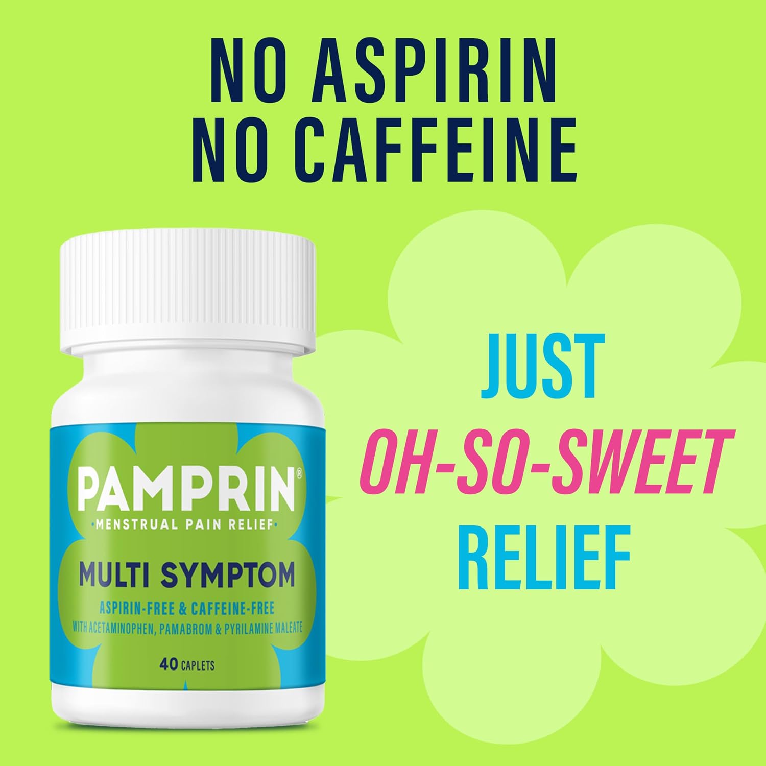 Pamprin Multi-Symptom Formula, with Acetaminophen, Menstrual Period Symptoms Relief including Cramps, Pain, Bloating, and Irritability 40 Caplets - Image 5