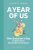 A Year of Us: A Couple’s Journal: One Question a Day to Spark Fun and Meaningful Conversations (Question a Day Couple’s Journal)