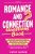 Romance and Connection Questions Book: 600 Romantic Questions To Reconnect, Laugh, And Fall In Love Again. An Ideal Anniversary Or Birthday Gift For The One You Love (Team Love Shack)